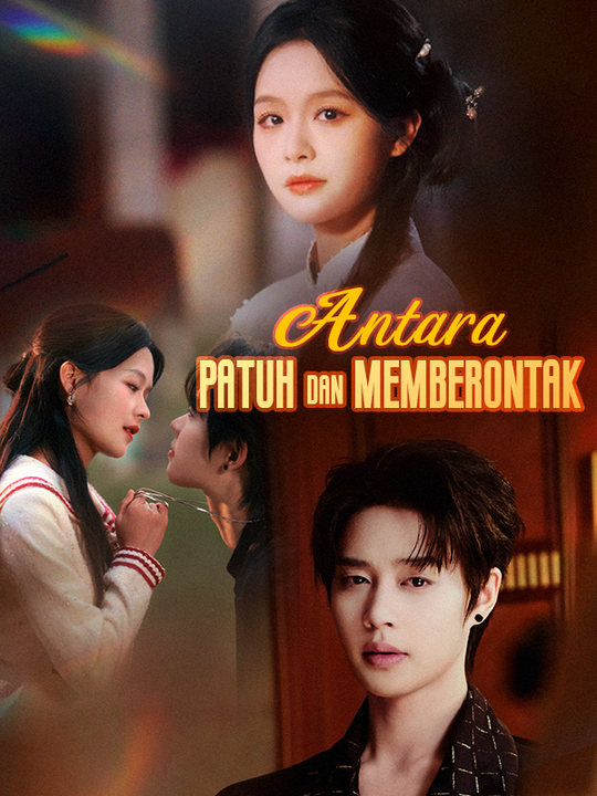 Antara Patuh dan Memberontak Season 1 (2025)